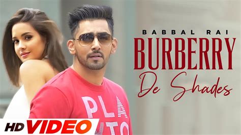 burberry shades song babbal rai|New punjabi song Burberry de shades (official video) Babbal rai .